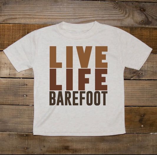 Live Life Barefoot Tee