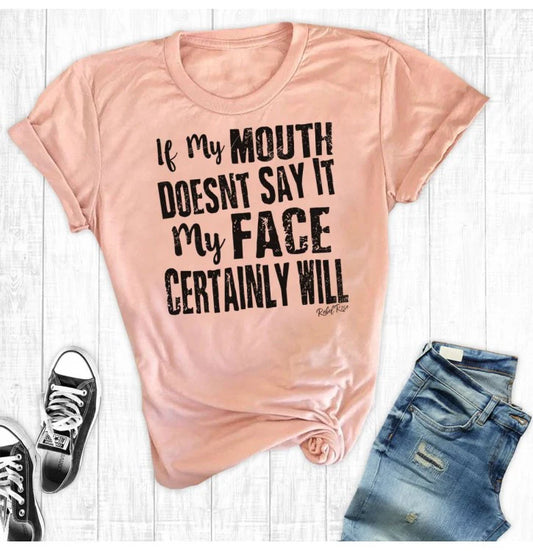 If My Mouth Tee